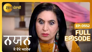 Nayan Jo Vekhe Unvekha - Full Ep - 552 - Nayan, Devansh, Rita - Zee Punjabi