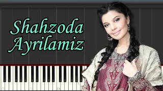 SHAHZODA - AYRILAMIZ/ КАРАОКЕ / НОТЫ / O'RGANISH / PIANO COVER