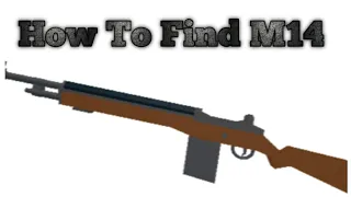 How to find M14 in Survive and Kill the killers In Area 51
