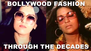 Bollywood FASHION through the decades