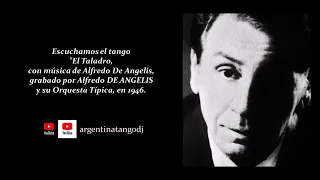 ALFREDO DE ANGELIS: EL TALADRO (TANGO)