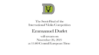 Semi-Final of the International Violin Competition Emmanuel Durlet