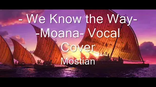 -We know the way- Moana- Female Vocal Cover