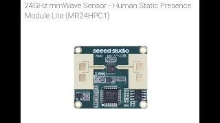 Testing of Seeed static human presence sensor (MR24HPC1)