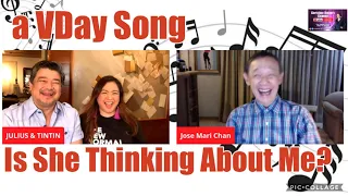 HEAR ME SING OUR LOVE SONG DUET : w the JOSE MARI CHAN 🎙 + The LOVE ❤️ ADVICE 2/14/2021 #263