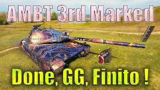 Finally got the 3rd Mark! - AMBT! | World of Tanks