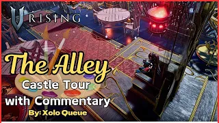 [V Rising] Castle Tour w/ Commentary - "The Alley" (Hallowed Mountains) | Xolo Queue's Castles