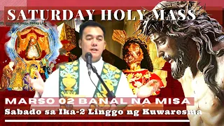 HOLY MASS TODAY | March  02  SATURDAY MASS  |  REV FR DOUGLAS BADONG