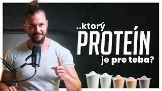 Ako si vybrať PROTEÍN vhodný pre teba?