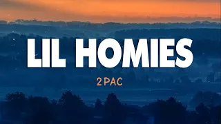 2Pac - Lil' Homies (Lyrics)