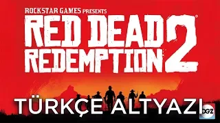 Red Dead Redemption 2 - Yeni Fragman  - Türkçe Altyazı