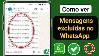 COMO LER MENSAGENS APAGADAS NO WHATSAPP (RÁPIDO E FÁCIL) Sem instalar nenhum aplicativo