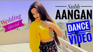 Subh Aangan Song|| Dance Video|| Aakanksha Sharma|| Rajasthani Song