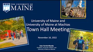 University of Maine and University of Maine at Machias Town Hall - November 16, 2022