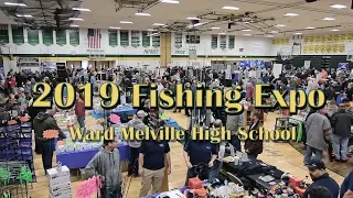 2019 Fishing Expo - Ward Melville High School, East Setauket NY