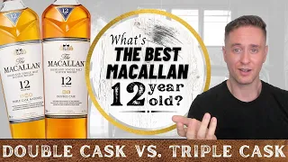 Which is the better buy? | Macallan 12 Double Cask vs Triple Cask REVIEW