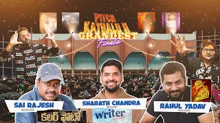 PITCH KATHALU S2 GRANDEST FINALE | Ft. @ChaibisketTelugu Sharat | Rahul Yadav Nakka | Sai Razesh