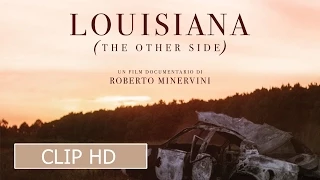 LOUISIANA di Roberto Minervini - Clip #2