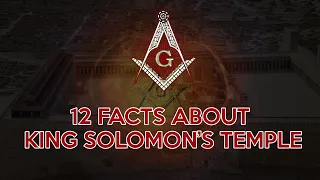 12 Facts about King Solomon's Temple