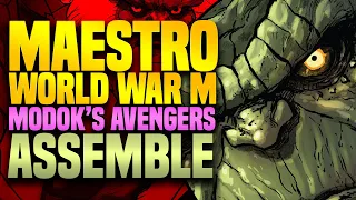 Modok's Avengers Assemble! | Maestro: World War M (Part 1)