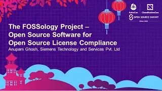 The FOSSology Project – Open Source Software for Open Source License Compliance - Anupam Ghosh