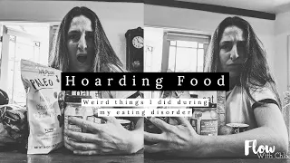 Why do you Hoard Food? Weird Effects of Eating Disorders