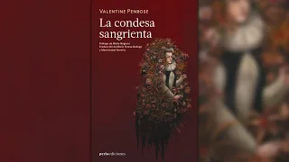 Análisis: La condesa sangrienta de Valentine Penrose (Perla Ediciones)