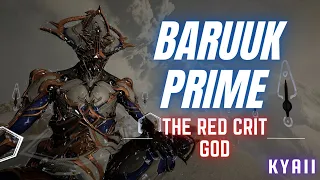 The ONLY Baruuk Prime Build You'll EVER NEED | Infinite Red Crits | Steel Path | Warframe Build