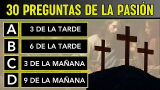 30 Preguntas de la Pasión de Cristo | Quiz Bíblico Semana Santa 🕊️✝️📖