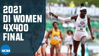Women's 4x400 relay - 2021 NCAA track and field championship