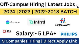 Off-Campus Drive | Full Time Jobs | 2024 | 2023 | 2022-2018 BATCH | Salary- 5 LPA+ | How to Apply