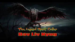 The Soul Caller (Tus Dav Liv Nyug)