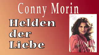 Conny Morin -  Helden der Liebe