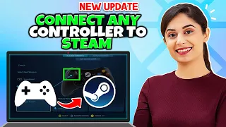 How to connect any controller to steam - Full Guide | How To Setup Any Controller On Steam