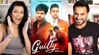 GUILTY | Karan Aujla | Inder Chahal | New Punjabi Songs 2020-2021 |Magic Flicks Music Video REACTION