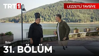 Lezzetli Tavsiye 31. Bölüm