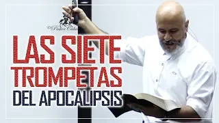 LAS 7 TROMPETAS ▶ LA GRAN TRIBULACION DEL APOCALIPSIS 🔥▶ PASTOR CABALLERO [PREDICAS CRISTIANAS]