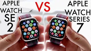 Apple Watch SE 2 Vs Apple Watch Series 7! (Comparison) (Review)