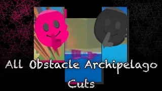 How to get ALL Obstacle Archipelago cuts | ROBLOX Find the cuts