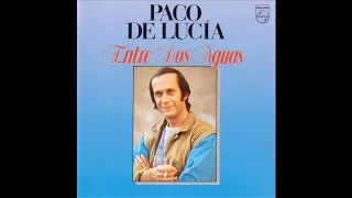 Paco de Lucia - Entre Dos Aguas