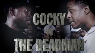 KOTD - Rap Battle - The Deadman vs Cocky