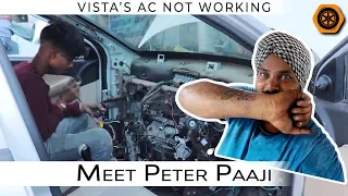 My Vista's AC Not Working | SOLVED | Meet Peter Paaji | Spare Wheel