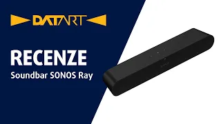 Soundbar SONOS Ray černý | recenze