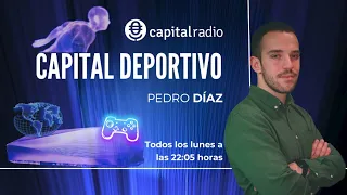 Capital Deportivo 04: El Gaming en España, del videojuego al negocio