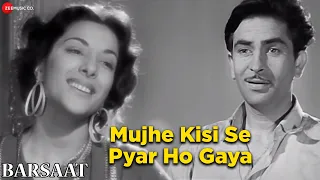 Mujhe Kisi Se Pyar Ho Gaya | Barsaat | Raj Kapoor & Nargis | Lata Mangeshkar | Shankar Jaikishan