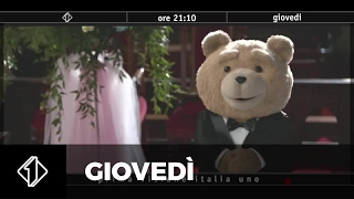 Ted 2 - Giovedì 9 Febbraio, alle 21 10 su Italia 1