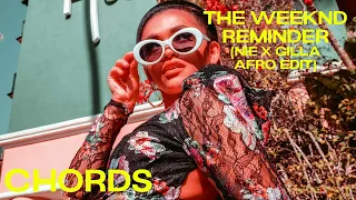 The Weeknd - Reminder (NIE X Gilla Afro Remix)