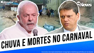 Chuvas no litoral norte de São Paulo e dezenas de mortes | Desabamentos e urbanismo| Lula e Tarcísio