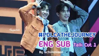 [ENG SUB] #TayNew #PolcatheJourney fancams talk cut 1