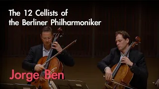 Jorge Ben : Mas que nada The 12 Cellists of the Berliner Philharmoniker | OPUS Masters
